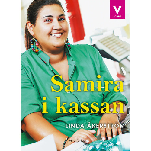Linda Åkerström Samira i kassan (bok, kartonnage)