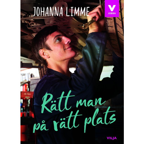 Johanna Limme Rätt man på rätt plats (inbunden)