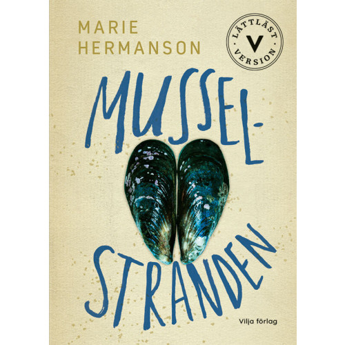 Marie Hermanson Musselstranden (lättläst) (bok, kartonnage)