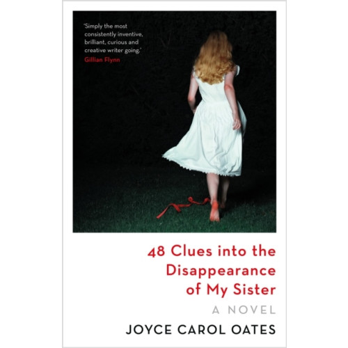 Joyce Carol Oates 48 Clues into the Disappearance of My Sister (pocket, eng)