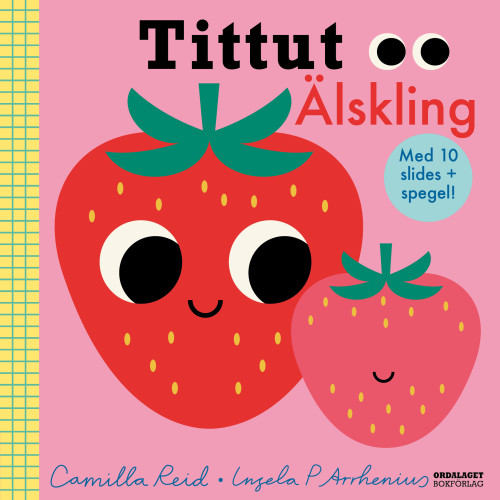 Camilla Reid Tittut : Älskling (bok, board book)