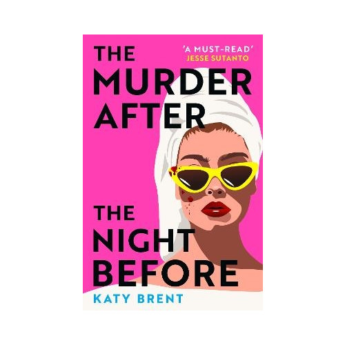Katy Brent The Murder After the Night Before (häftad, eng)