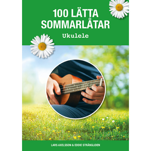 Notfabriken 100 lätta sommarlåtar ukulele (häftad)