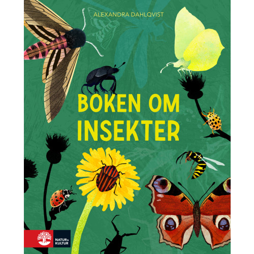 Alexandra Dahlqvist Boken om insekter (inbunden)