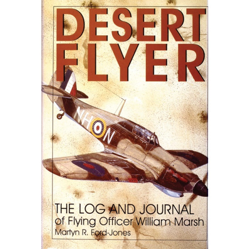 Schiffer Publishing Desert Flyer Vol. I (inbunden, eng)