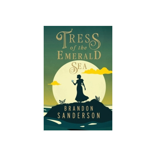 Brandon Sanderson Tress of the Emerald Sea (häftad, eng)