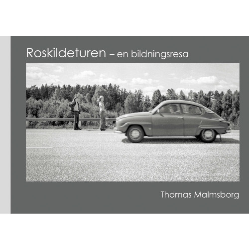 Malmsborg Förlag Roskildeturen : en bildningsresa (häftad)