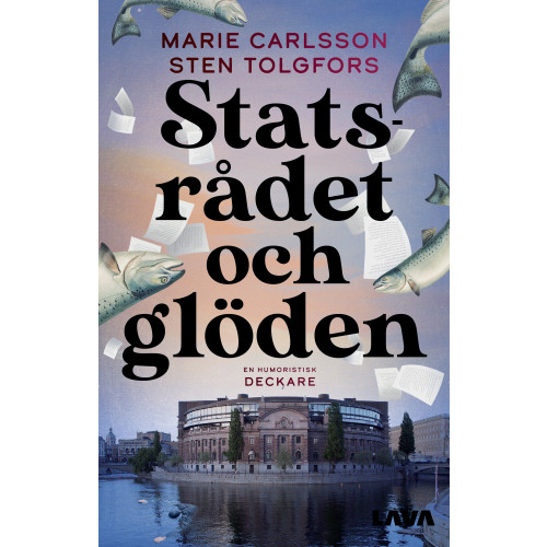 Marie Carlsson Statsrådet och glöden (bok, danskt band)