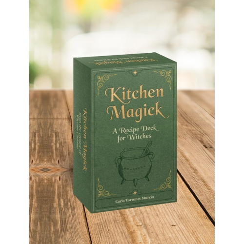 Carla Torrents Murcia Kitchen Magick Cards : A Recipe Deck for Witches