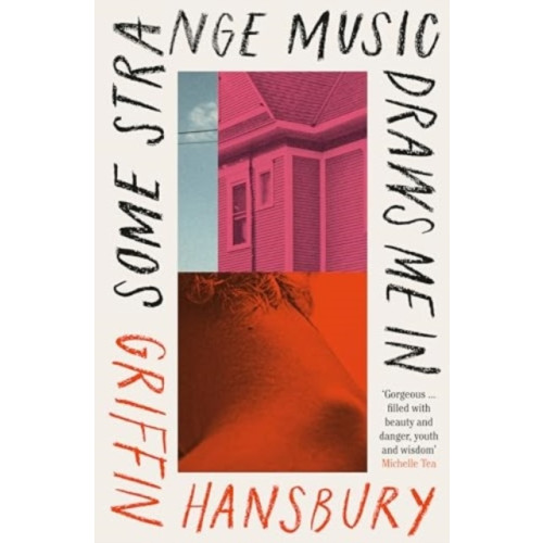 Griffin Hansbury Some Strange Music Draws Me In (bok, danskt band, eng)