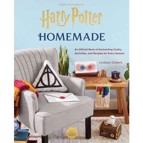 Lindsay Gilbert Harry Potter: Homemade - An Official Book of Enchanting Crafts, Activities, (inbunden, eng)