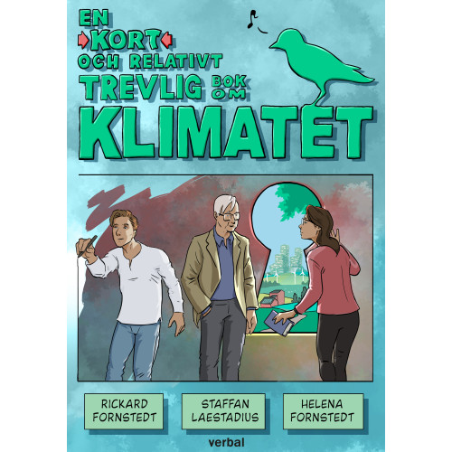 Rickard Fornstedt En kort och relativt trevlig bok om klimatet (häftad)