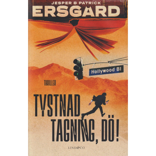 Jesper Ersgård Tystnad, tagning, dö! (inbunden)