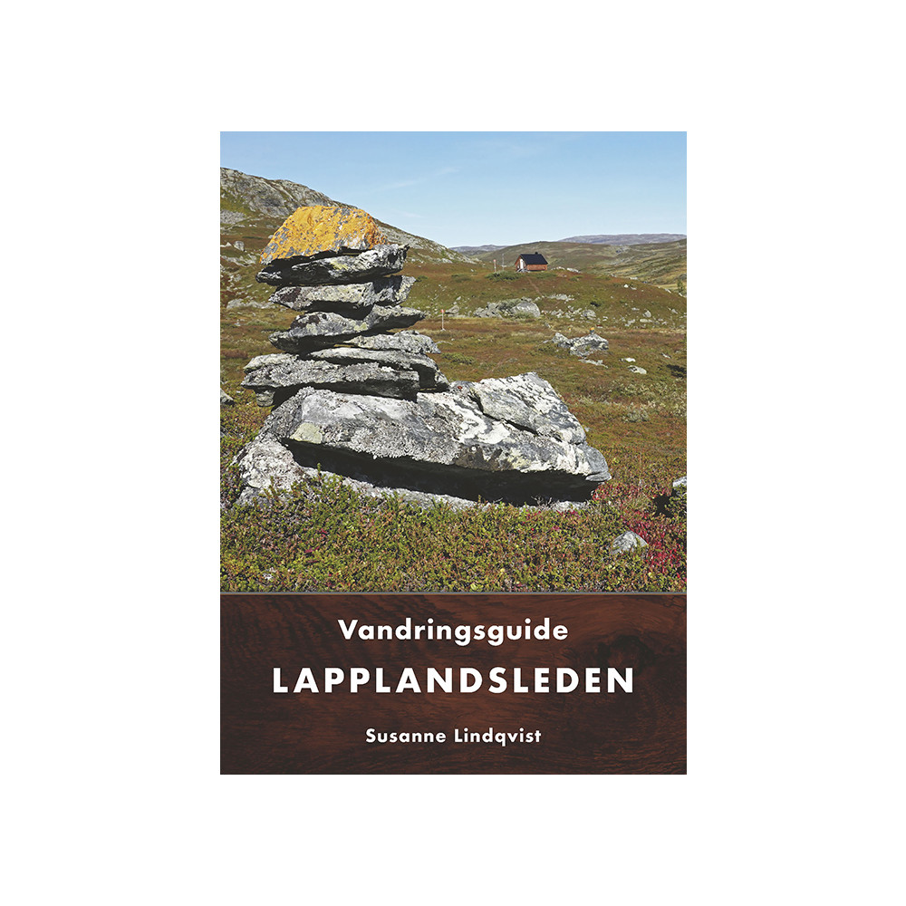 Produktbild för Lapplandsleden : vandringsguide (häftad)