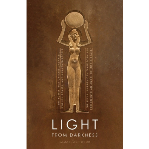 Samael Aun Weor Light From Darkness (häftad, eng)