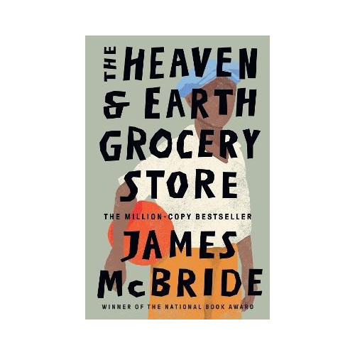 James McBride The Heaven & Earth Grocery Store (häftad, eng)