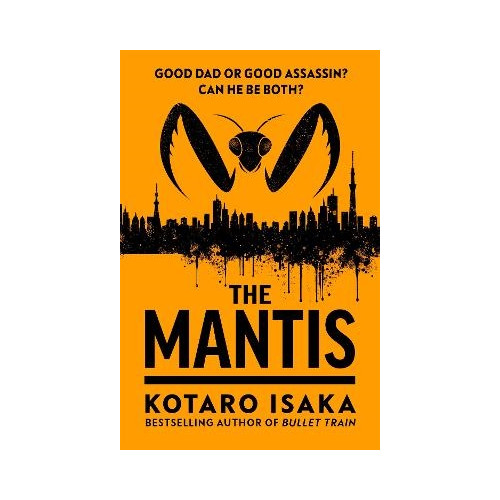 Kotaro Isaka The Mantis (pocket, eng)