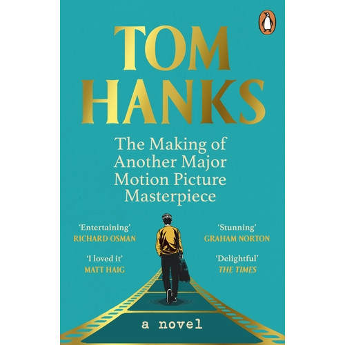 Tom Hanks The Making of Another Major Motion Picture Masterpiece (pocket, eng)