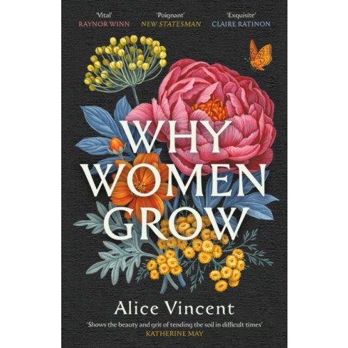 Alice Vincent Why Women Grow (pocket, eng)