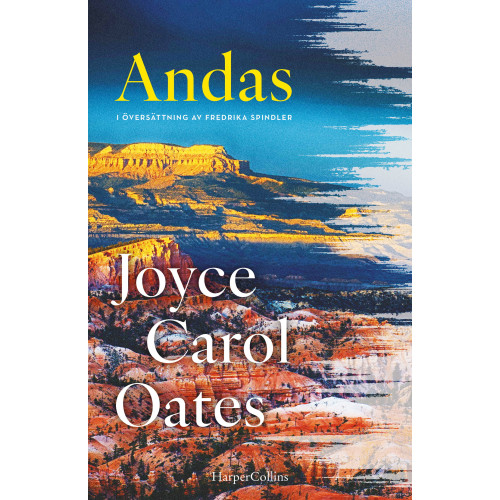 Joyce Carol Oates Andas (inbunden)