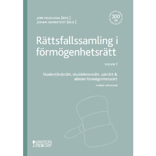 Norstedts Juridik Rättsfallssamling i förmögenhetsrätt. Volym 1 : skadeståndsrätt, skuldebrevsrätt, sakrätt & allmän förmögenhetsrätt (häftad)