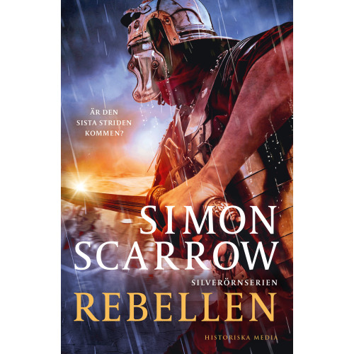Simon Scarrow Rebellen (inbunden)
