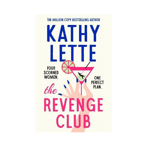 Kathy Lette The Revenge Club (häftad, eng)