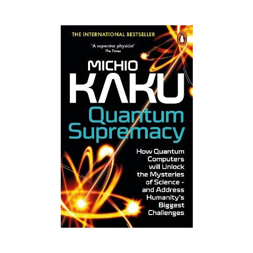 Michio Kaku Quantum Supremacy (pocket, eng)