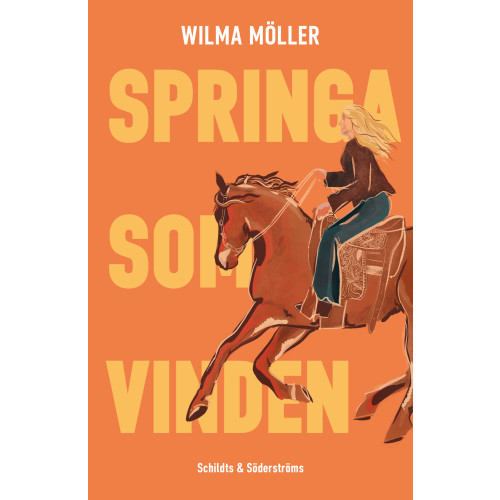 Wilma Möller Springa som vinden (häftad)