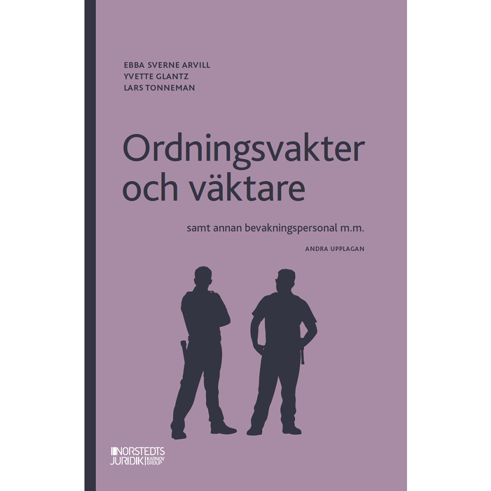 Produktbild för Ordningsvakter och väktare : samt annan bevakningspersonal m.m. (häftad)
