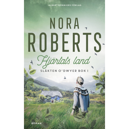 Nora Roberts Hjärtats land (inbunden)