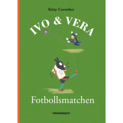 Kitty Crowther Fotbollsmatchen (inbunden)