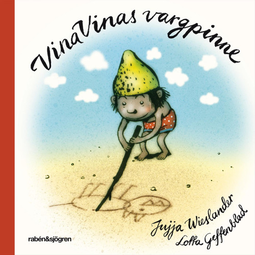 Jujja Wieslander Vina Vinas vargpinne (bok, kartonnage)