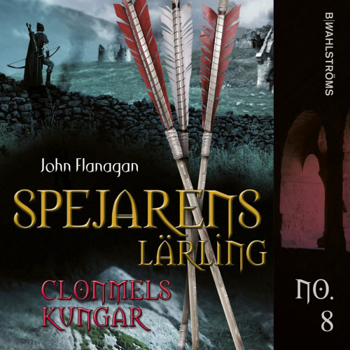 John Flanagan Clonmels kungar (bok, kartonnage)
