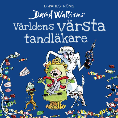 David Walliams Världens värsta tandläkare (bok, kartonnage)