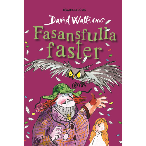 David Walliams Fasansfulla faster (bok, kartonnage)
