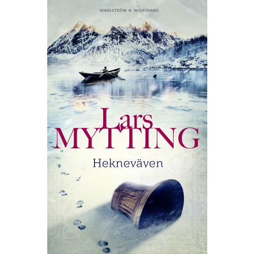 Lars Mytting Hekneväven (inbunden)