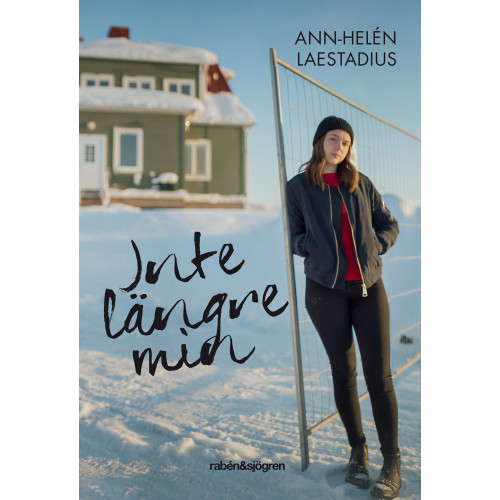 Ann-Helen Laestadius Inte längre min (bok, kartonnage)