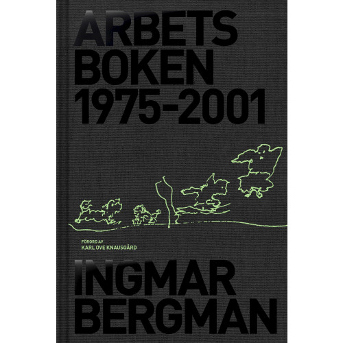 Ingmar Bergman Arbetsboken 1975-2001 (inbunden)