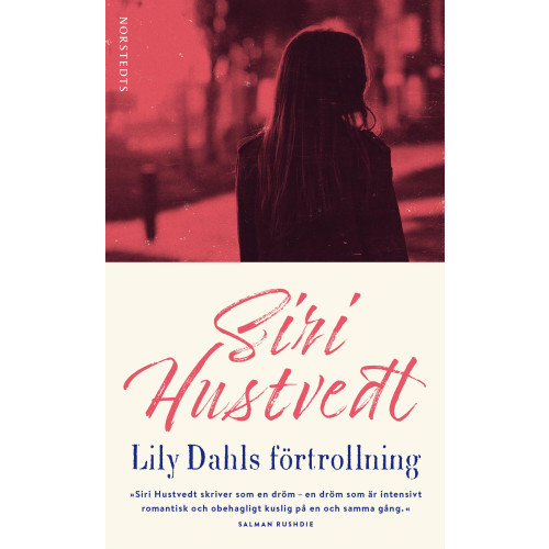 Siri Hustvedt Lily Dahls förtrollning (pocket)