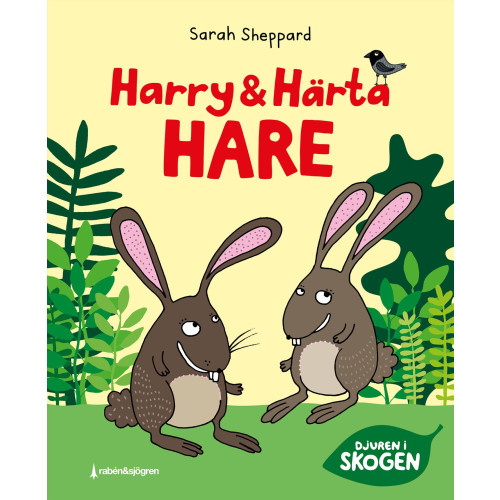 Sarah Sheppard Harry och Härta Hare (inbunden)