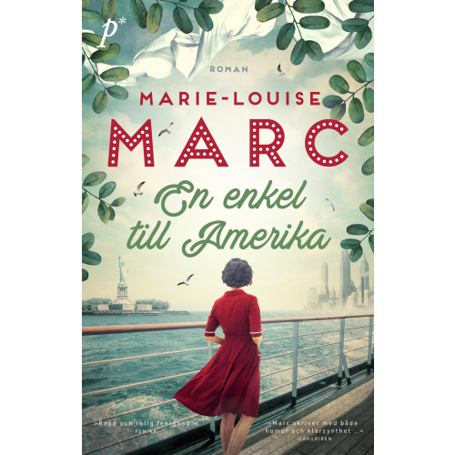 Marie-Louise Marc En enkel till Amerika (inbunden)