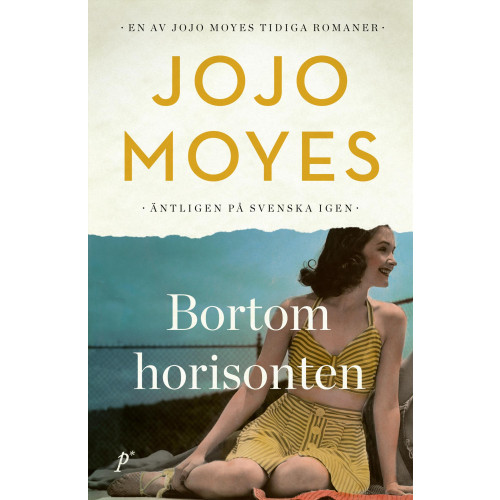 Jojo Moyes Bortom horisonten (inbunden)