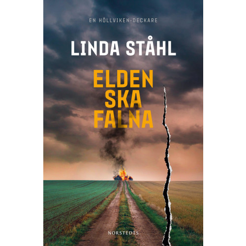 Linda Ståhl Elden ska falna (inbunden)