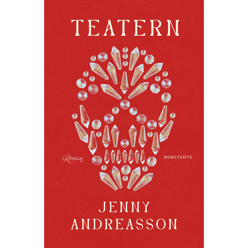 Jenny Andreasson Teatern (inbunden)