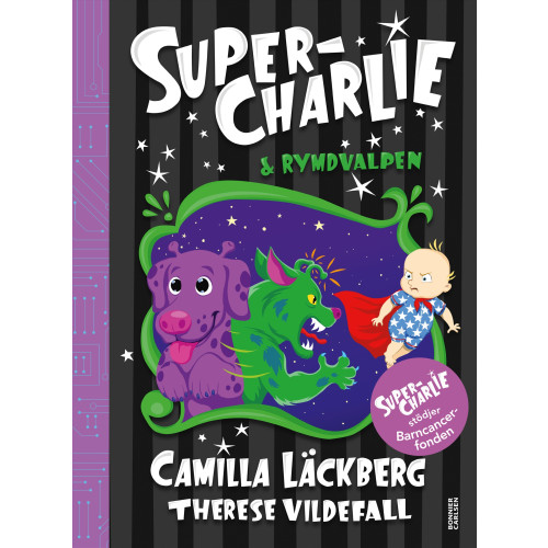 Camilla Läckberg Super-Charlie och rymdvalpen (bok, halvklotband)