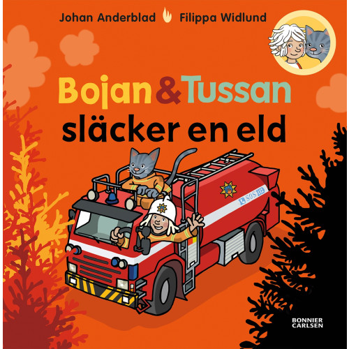 Johan Anderblad Bojan och Tussan släcker en eld (inbunden)