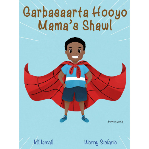 Idil Ismail Garbasaarta Hooyo : Mama's Shawl (inbunden, som)