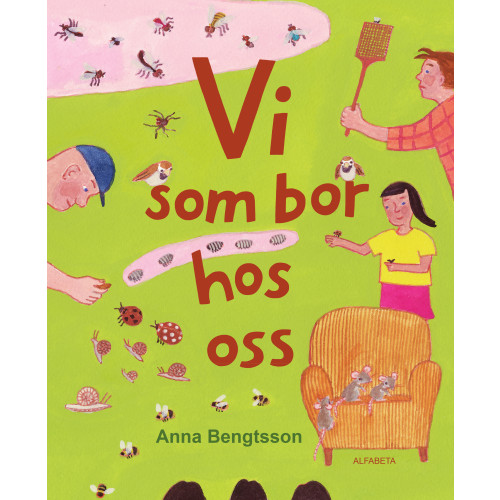 Anna Bengtsson Vi som bor hos oss (inbunden)