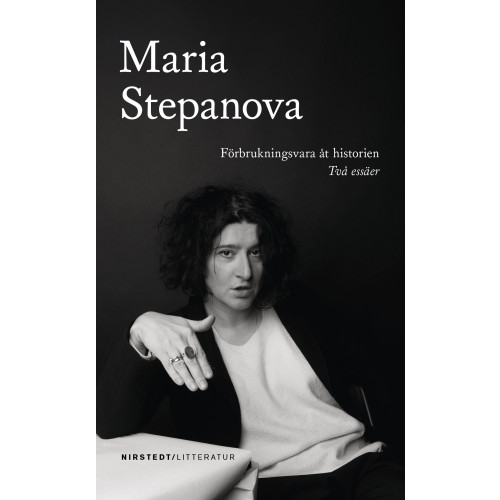 Maria Stepanova Förbrukningsvara åt historien: två essäer (häftad)